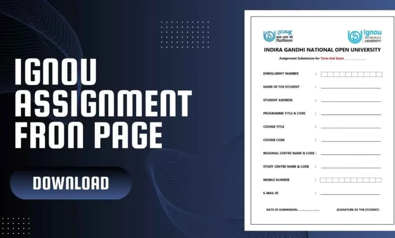 IGNOU Assignment Front Page Download